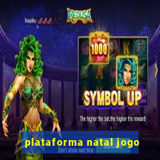 plataforma natal jogo